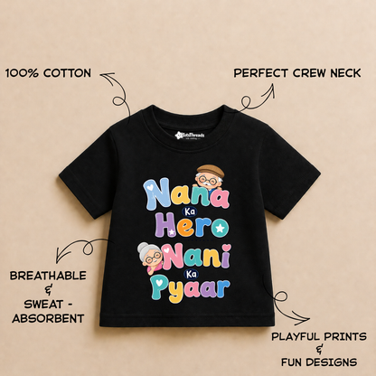 Nana Ka Hero Nani Ka Pyaar | Kids Tshirt